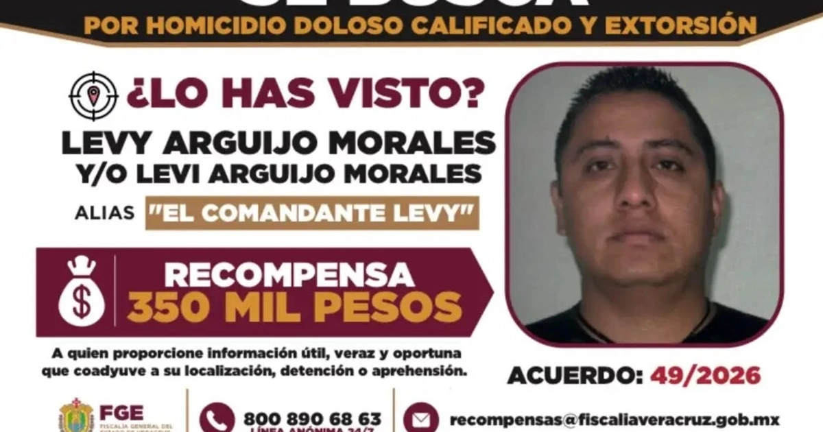 Ficha de recompensa para localizar al Comandante Levy. Crédito: Fiscalía de Veracruz