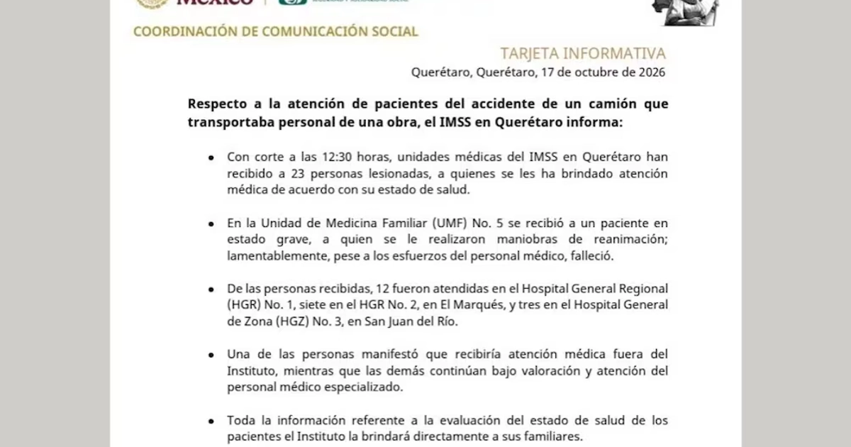El IMSS comunicó que atendió a 23 personas heridas, con dos víctimas mortales. 17/10/2026. | Foto: Comunicado IMSS.