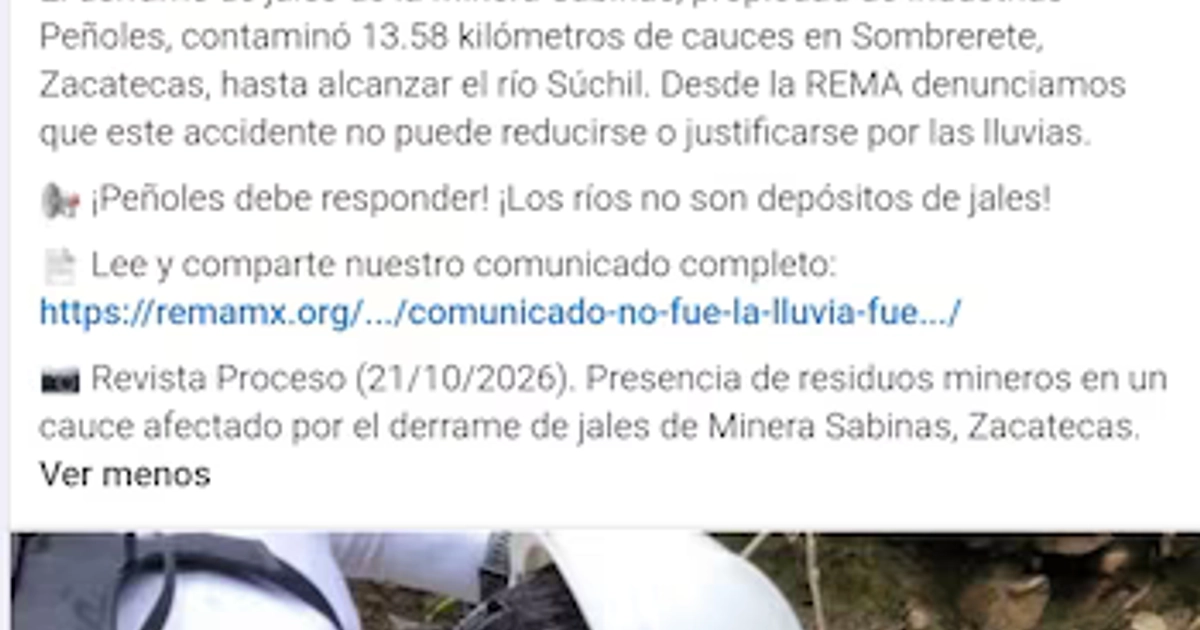 Exigen investigación y cuestionan atribución de Profepa a las lluvias por derrame minero en Zacatecas